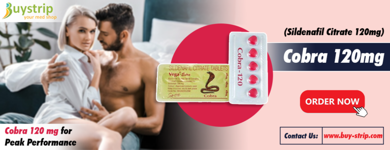 Effectiveness Of Cobra 120 Mg Tablet For Erectile Dysfunction