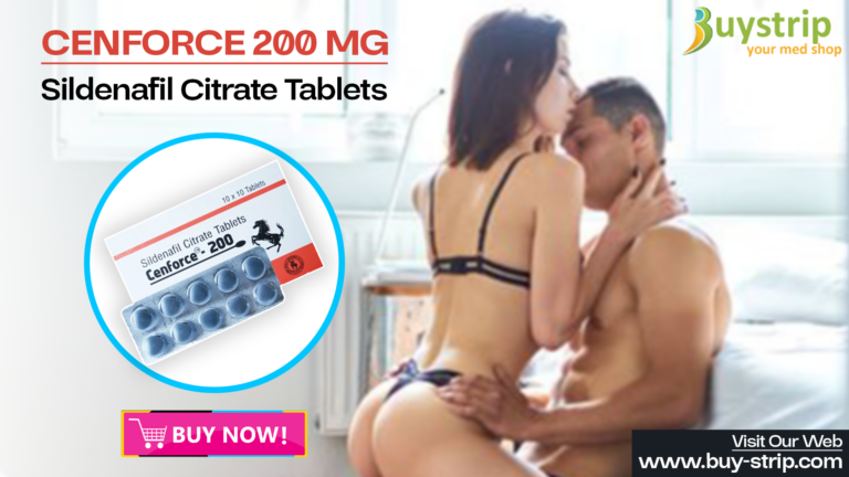 The Role of Cenforce 200 in Enhancing Male Performance