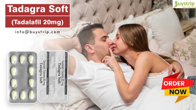 Tadagra Soft – Your Easy Solution for Enhanced Sensual Performance