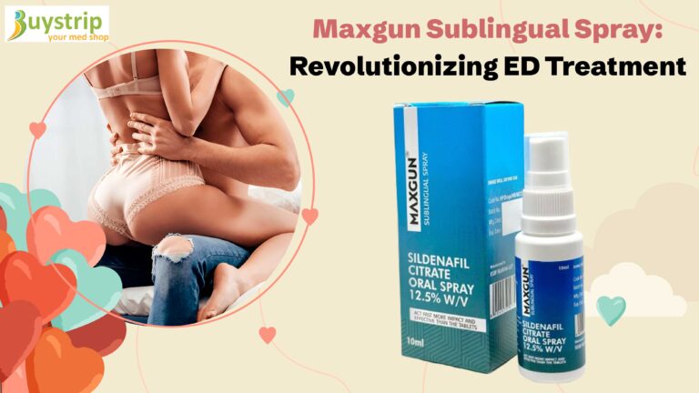 Maxgun Sublingual Spray: Revolutionizing ED Treatment