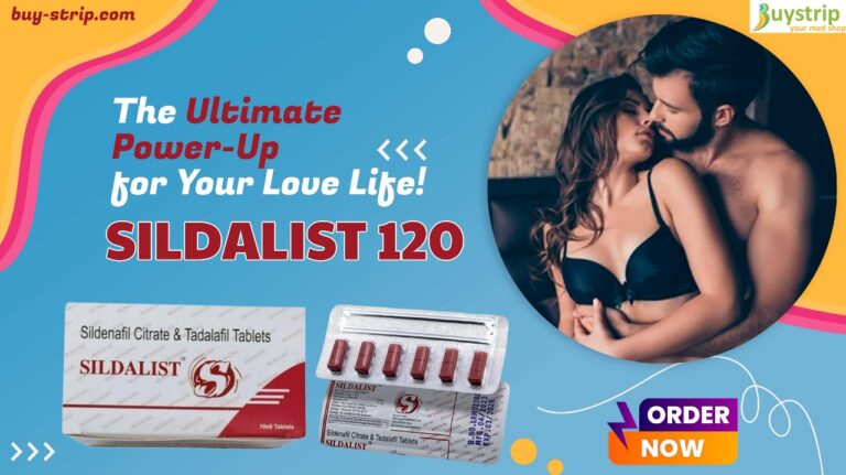 Sildalist 120mg – A Trusted Choice for Confidence and Satisfaction